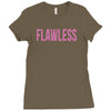 flawless Ladies Fitted T-Shirt
