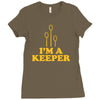 i'm a keeper Ladies Fitted T-Shirt