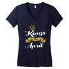 kings are born in april Women's V-Neck T-Shirt
