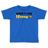 Sweet Like Honey Toddler T-shirt