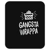 gangsta wrappa Mousepad