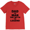 Dad The Man The Myth The Legend - Son Of A Legend Family Matching V-Neck Tee
