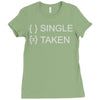 dating taken Ladies Fitted T-Shirt