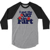 i put the art in fart 3/4 Sleeve Shirt