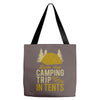 dude that camp trip in tents funny Tote Bags