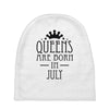 queens are born in july (2) Baby Beanies