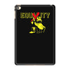 equality iPad Mini 4