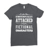 i am too emotionally attached to fictional characters Ladies Fitted T-Shirt