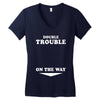 Double Trouble On The Way Women's V-Neck T-Shirt