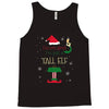 i'm not short i'm just a tall elf Tank Top