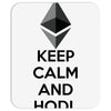 Keep Calm And Hodl Ethereum Mousepad