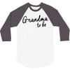 grandma to be 3/4 Sleeve Shirt