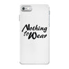 nothing to wear iPhone 7 Case