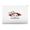 Excuse Me Is It April Yet Baby Girl Accessory Pouches
