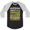 Legends Are Born In November 3/4 Sleeve Shirt