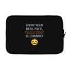 show your real face, halloween is coming Laptop sleeve