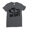 oh sh!t Ladies Fitted T-Shirt