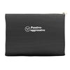passive agressive Accessory Pouches