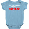 you dont scare me i married Baby Onesie