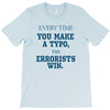 every time T-Shirt