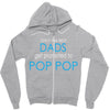 best dad get promoted to pop pop Zipper Hoodie