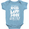 moisturise daily Baby Bodysuit