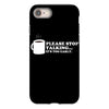 please stop talking it's too early coffee iPhone 8