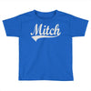 mitch Toddler T-shirt