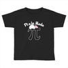 pi a la mode Toddler T-shirt