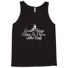 good things come to those who bait Tank Top