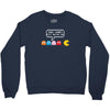 You Can't Sit Wİth Us Crewneck Sweatshirt