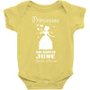 Princesses Are Born In June Baby Onesie