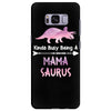 cool mama saurus. Samsung Galaxy S8 Plus