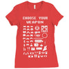 choose your weapon gamers Ladies Fitted T-Shirt