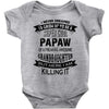Super Cool Papaw Of A Freaking Awesome Granddaughter Baby Onesie