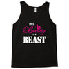 This Beauty Is A Beast Tank Top