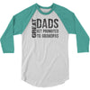great dad get promoted to granpas 3/4 Sleeve Shirt