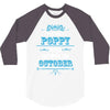 The Best Poppy Was Born In October 3/4 Sleeve Shirt
