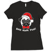 bah hum pug scrooge grinch christmas Ladies Fitted T-Shirt