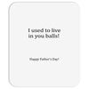 dad balls greeting Mousepad