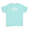 made in 1974 birthday Youth Tee