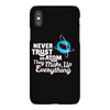 never trust an atom, they make up everything iPhoneX