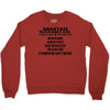 Smartass November Girl Crewneck Sweatshirt