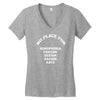 no place for homophobia sexism racism hate Women's V-Neck T-Shirt