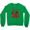 vegan for life Crewneck Sweatshirt