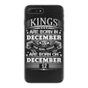 Real Kings Are Born On December 12 iPhone 7 Plus Case