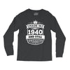 Made In 1940 And Still Awesome Long Sleeve Shirts