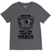 Never Underestimate Old Man Who Was Born March V-Neck Tee