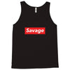 Savage Hypebeast Tank Top