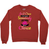 just once i want to be somebody elses fi̇rst choice Crewneck Sweatshirt